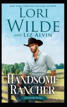 Handsome Rancher - Book #1 of the Handsome Devils