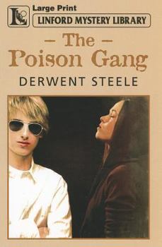 Paperback The Poison Gang [Large Print] Book