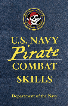 Paperback U.S. Navy Pirate Combat Skills Book