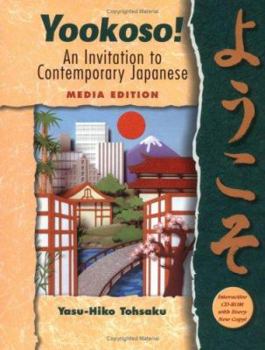 Hardcover Yookoso! an Invitation to Contemporary Japanese (Student Edition) Media Edition Book