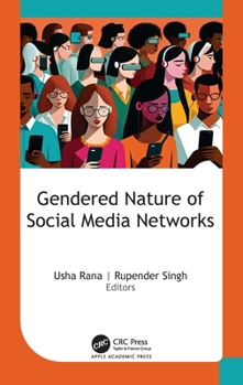 Hardcover Gendered Nature of Social Media Networks Book