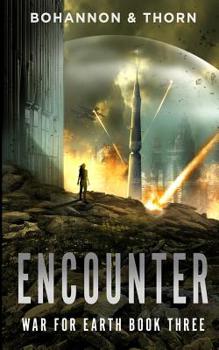 Paperback Encounter: War for Earth Book Three (a Post-Apocalyptic Thriller) Book