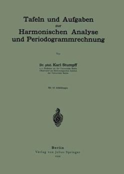 Paperback Tafeln Und Aufgaben Zur Harmonischen Analyse Und Periodogrammrechnung [German] Book