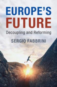Hardcover Europe's Future Book
