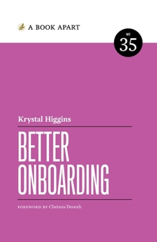 Better Onboarding - Book #35 of the A Book Apart