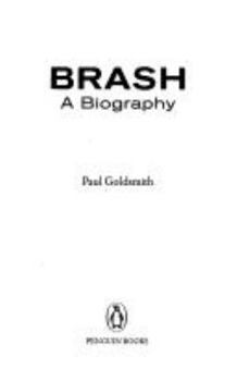 Paperback Brash: A Biography Book