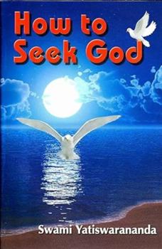 Hardcover How to Seek God Book
