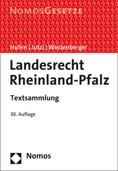 Paperback Landesrecht Rheinland-Pfalz: Textsammlung - Rechtsstand: 1. Juli 2021 [German] Book