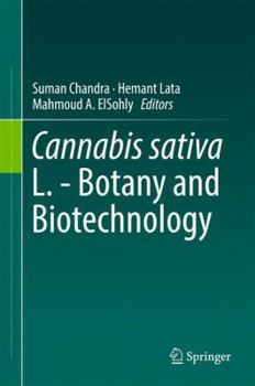 Hardcover Cannabis Sativa L. - Botany and Biotechnology Book