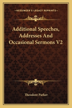 Paperback Additional Speeches, Addresses And Occasional Sermons V2 Book