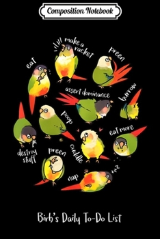 Composition Notebook: Green Cheek Conure's Daily To-Do List  Journal/Notebook Blank Lined Ruled 6x9 100 Pages