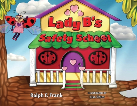 Paperback Lady B's Safety School Book