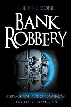 Paperback The Pine Cone Bank Robbery Book