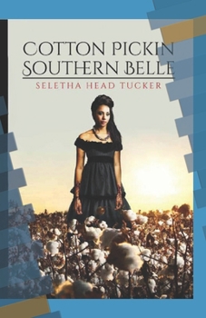 Cotton-Pickin' Southern Belle