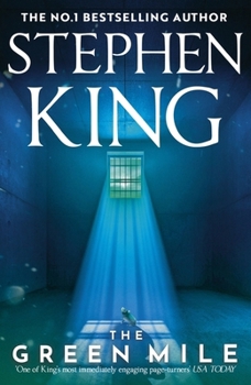 The Green Mile: An Iconic Chiller from the No. 1 Bestseller