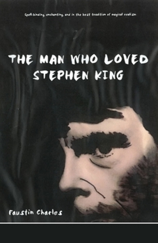 Paperback The Man Who Loved Stephen King Book