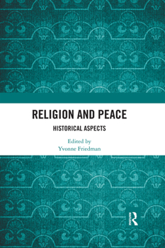 Paperback Religion and Peace: Historical Aspects Book