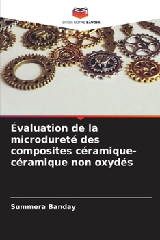 Paperback Évaluation de la microdureté des composites céramique-céramique non oxydés [French] Book