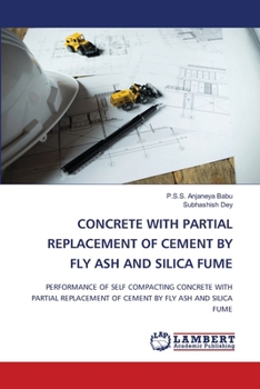 Paperback Concrete with Partial Replacement of Cement by Fly Ash and Silica Fume Book