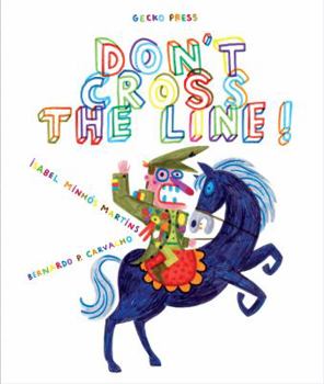 Hardcover Don't Cross the Line! Book