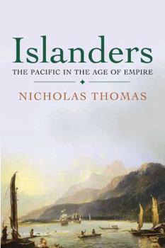 Hardcover Islanders: The Pacific in the Age of Empire Book