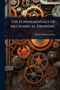 Paperback The Fundamentals of Mechanical Drawing Book