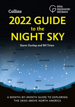 Paperback 2022 Guide to the Night Sky: A Month-By-Month Guide to Exploring the Skies Above North America Book