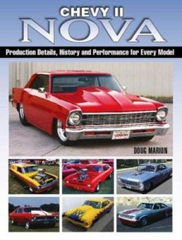 Paperback Chevy II Nova: Production Details, History and Performance for Every Model Book