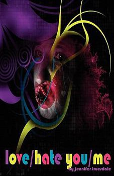 Paperback love/hate you/me Book