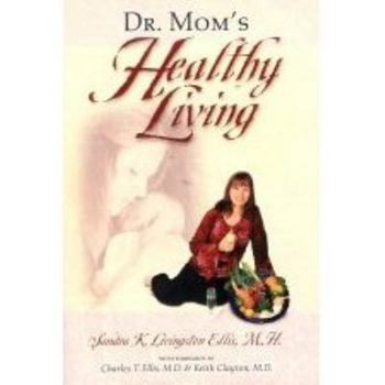 Paperback Dr. Mom Success Stories of an Herbalist Student Book