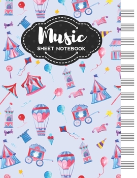 Paperback Music Sheet Notebook: Blank Staff Manuscript Paper with Unique Circus Themed Cover Design Book
