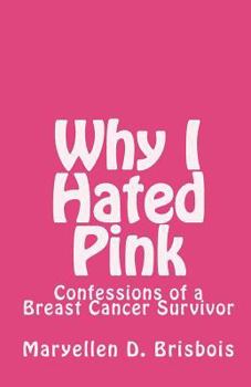 Paperback Why I Hated Pink Book