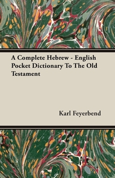 Paperback A Complete Hebrew - English Pocket Dictionary To The Old Testament Book