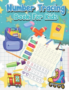 Paperback Number Tracing Book For Kids: Beginner Math Preschool Learning Book with Number Tracing and Counting from 0-20, Addition, Subtraction & More Activit Book