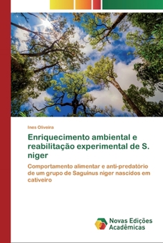Paperback Enriquecimento ambiental e reabilitação experimental de S. niger [Portuguese] Book