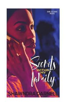 Paperback Secrets Within My Family Book