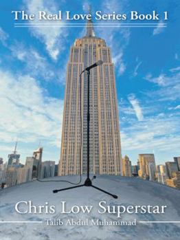Hardcover The Real Love Series Book 1 Chris Low Superstar Book