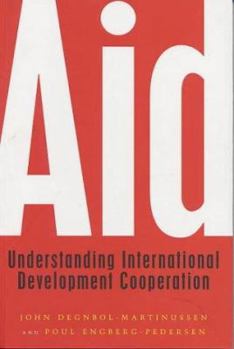 Hardcover Aid: Understanding International Development Cooperation Book
