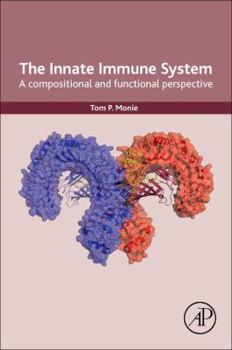 Paperback The Innate Immune System: A Compositional and Functional Perspective Book