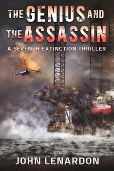 Paperback The Genius and the Assassin: A Seventh Extinction Thriller Book