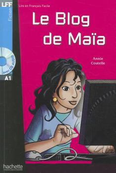 Hardcover Le Blog de Maia + CD Audio (Coutelle) [French] Book