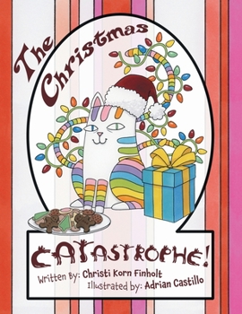 Paperback The Christmas Catastrophe! Book