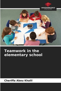 Paperback Teamwork in the elementary school Book