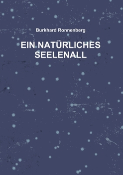 Paperback Ein Natürliches Seelenall [German] Book