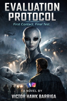 Paperback Evaluation Protocol: First Contact. Final Test. Book
