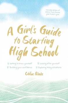 Paperback A Girl's Guide to Starting High School Book