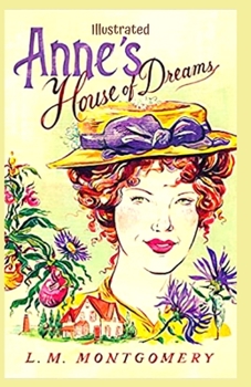 Paperback Anne's House of Dreams Illustrated Book