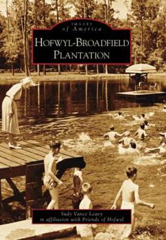 Paperback Hofwyl-Broadfield Plantation Book