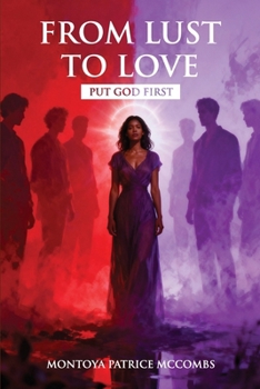 Paperback From Lust to Love Book