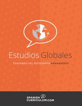 Paperback Estudios Globales (Spanish 5): Cuaderno del Estudiante Anaranjado Book